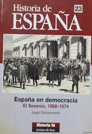 Imagen del vendedor de Espaa en democracia el sexenio, 1868-1874 a la venta por Librera Alonso Quijano