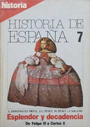 Imagen del vendedor de Historia de España 7, nº XIX Esplendor y decadencia a la venta por Librería Alonso Quijano