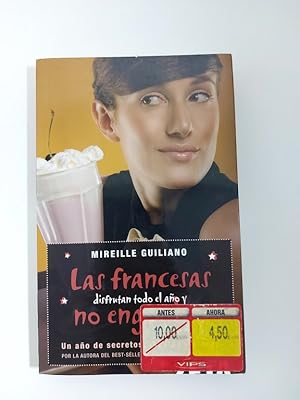 Imagen del vendedor de Las francesas disfrutan todo el ao y no engordan a la venta por Libros Ambig