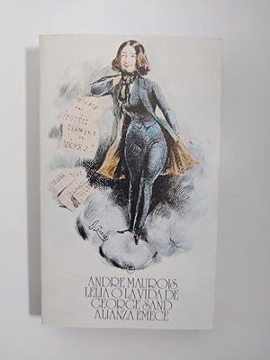 Imagen del vendedor de Lélia o la vida de george sand a la venta por Libros Ambigú