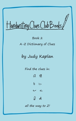 Immagine del venditore per Handwriting Clues Club - Book 2: A-Z Dictionary of Clues (Hardback or Cased Book) venduto da BargainBookStores