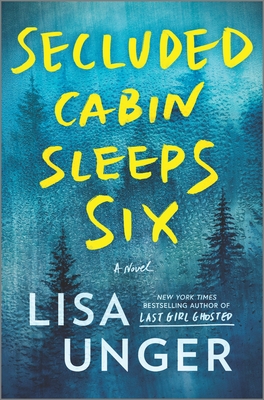 Seller image for Secluded Cabin Sleeps Six: A Novel of Thrilling Suspense (Hardback or Cased Book) for sale by BargainBookStores