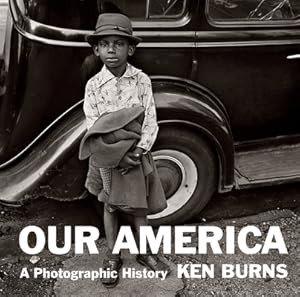Seller image for Our America: A Photographic History (Hardback or Cased Book) for sale by BargainBookStores