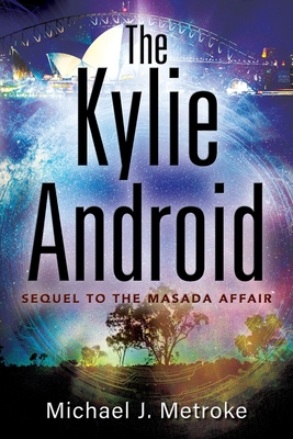 Bild des Verkufers fr The Kylie Android (Paperback or Softback) zum Verkauf von BargainBookStores