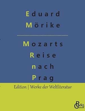 Seller image for Mozart auf der Reise nach Prag (Paperback or Softback) for sale by BargainBookStores