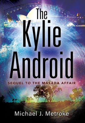 Bild des Verkufers fr The Kylie Android (Hardback or Cased Book) zum Verkauf von BargainBookStores