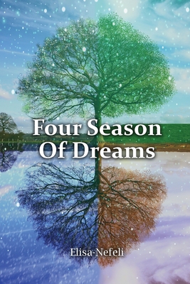 Seller image for Four Seasons of Dreams (Paperback or Softback) for sale by BargainBookStores