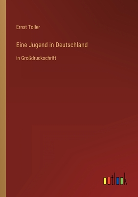 Seller image for Eine Jugend in Deutschland: in Gro�druckschrift (Paperback or Softback) for sale by BargainBookStores