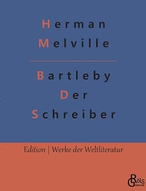 Seller image for Bartleby - Der Schreiber (Paperback or Softback) for sale by BargainBookStores