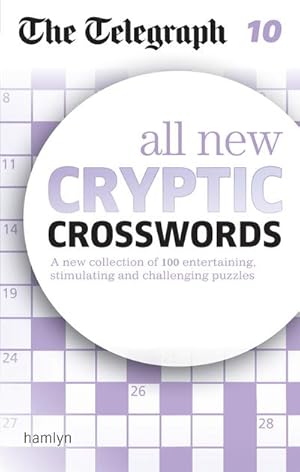 Bild des Verkufers fr The Telegraph: All New Cryptic Crosswords 10 zum Verkauf von Smartbuy