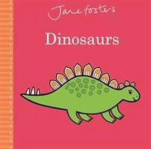 Bild des Verkufers fr Jane Foster's Dinosaurs zum Verkauf von Smartbuy