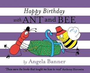 Bild des Verkufers fr Happy Birthday with Ant and Bee zum Verkauf von Smartbuy