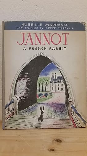 Imagen del vendedor de Jannot a French Rabbit a la venta por Losaw Service