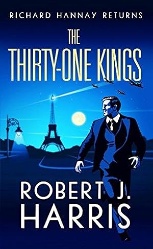 Bild des Verkufers fr The Thirty-One Kings: Richard Hannay Returns zum Verkauf von WeBuyBooks