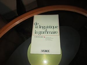 Seller image for De la linguistique  la grammaire for sale by Librairie FAUGUET