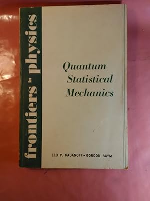 Imagen del vendedor de Quantum Statistical Mechanics Green's Function Methods in Equilibrium and Nonequilibrium Problems a la venta por Imaginal Books