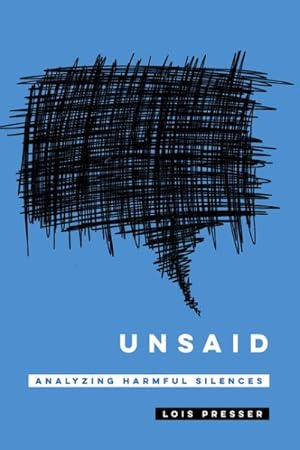 Imagen del vendedor de Unsaid : Analyzing Harmful Silences a la venta por GreatBookPrices
