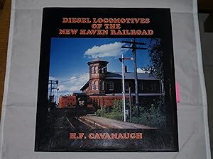 Bild des Verkufers fr Diesel Locomotives of the New Haven Railroad zum Verkauf von Booklover's Treasures