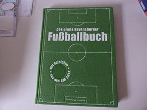 Immagine del venditore per Das groe Ravensburger Fuballbuch. Hardcover grn venduto da Deichkieker Bcherkiste