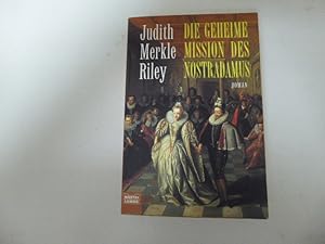 Bild des Verkufers fr Die geheime Mission des Nostradamus. Roman. TB zum Verkauf von Deichkieker Bcherkiste