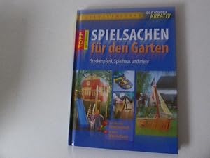 Imagen del vendedor de Spielsachen fr den Garten. Steckenpferd, Spielhaus und mehr. Mit Anleitungsheft. Do it yourself KREATIV. Hardcover a la venta por Deichkieker Bcherkiste