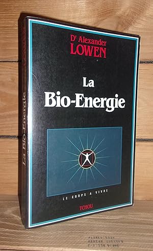 Image du vendeur pour LA BIO-ENERGIE - (bioenergetics) mis en vente par Planet's books