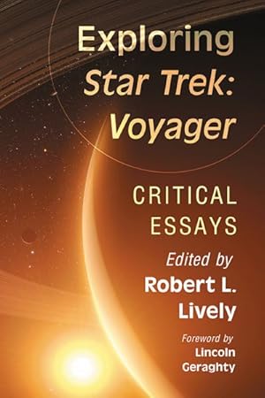 Seller image for Exploring Star Trek Voyager : Critical Essays for sale by GreatBookPrices