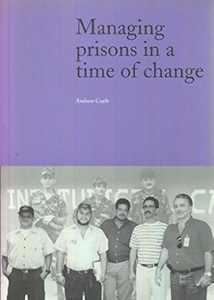 Image du vendeur pour Managing Prisons in a Time of Change mis en vente par WeBuyBooks