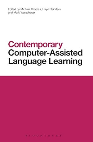 Immagine del venditore per Contemporary Computer-Assisted Language Learning: 18 (Contemporary Studies in Linguistics) venduto da WeBuyBooks