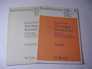 Bild des Verkufers fr Wie fangen Romane an? : Erarbeitung epischer Grossformen von ihren Anfngen her - Sprachhorizonte 10 / Textheft + Lehrerheft zum Verkauf von Antiquariat Fuchseck