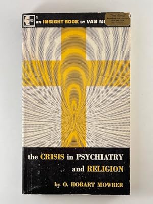 Seller image for The Crisis in Psychiatry and Religion - Volume 1 for sale by BookEnds Bookstore & Curiosities