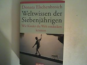 Weltwissen der Siebenjährigen: Wie Kinder die Welt entdecken können