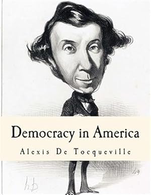 Imagen del vendedor de Democracy in America a la venta por GreatBookPrices