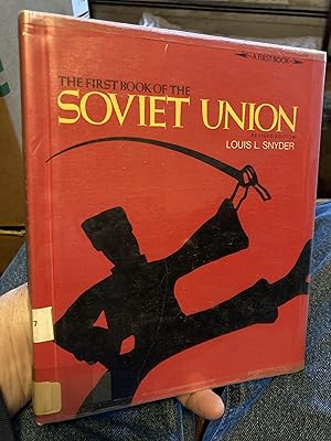 Seller image for The first book of the Soviet Union, (A First book) for sale by A.C. Daniel's Collectable Books