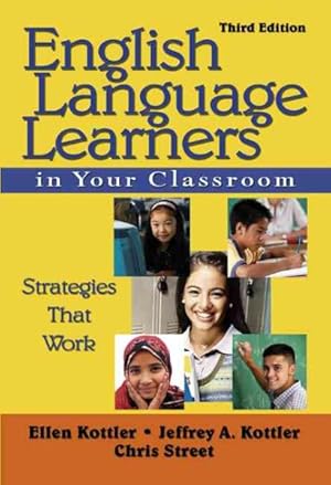 Seller image for English Language Learners in Your Classroom : Strategies That Work for sale by GreatBookPricesUK