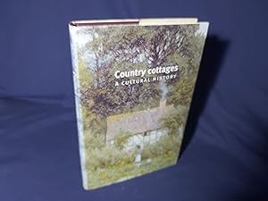 Immagine del venditore per Country Cottages,A Cultural History(Hardback,w/dust jacket,2000) venduto da Codex Books