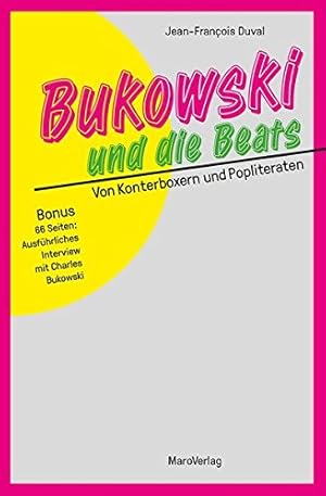 Seller image for Bukowski und die Beats : von Konterboxern und Popliteraten. for sale by nika-books, art & crafts GbR