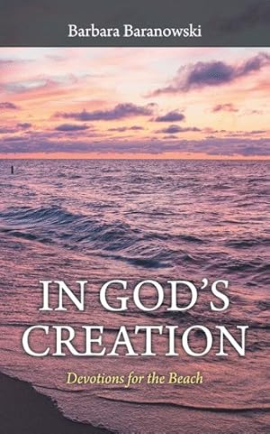 Imagen del vendedor de In God  s Creation : Devotions for the Beach a la venta por GreatBookPricesUK