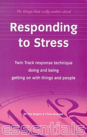 Bild des Verkufers fr Responding to Stress (Essentials) zum Verkauf von WeBuyBooks