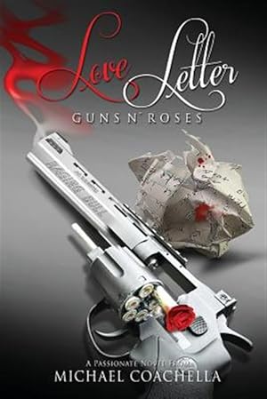 Seller image for Love Letter: Guns N' Roses for sale by GreatBookPricesUK