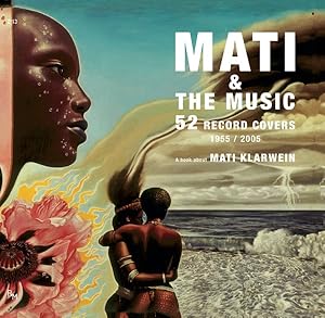 Seller image for Mati & the Music : 52 Record Covers 1955 - 2005 for sale by GreatBookPrices