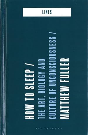 Seller image for How to Sleep : The Art, Biology and Culture of Unconsciousness for sale by GreatBookPricesUK