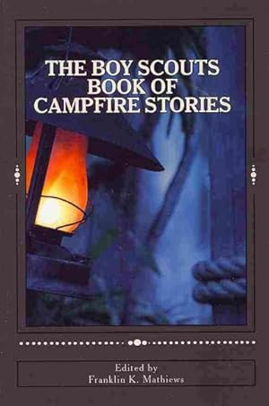 Seller image for Boy Scouts Book of Campfire Stories for sale by GreatBookPrices