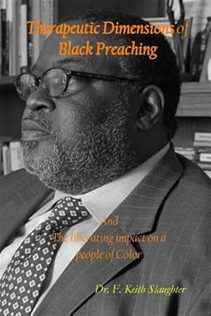 Immagine del venditore per Therapeutic Dimensions of Black Preaching venduto da GreatBookPricesUK