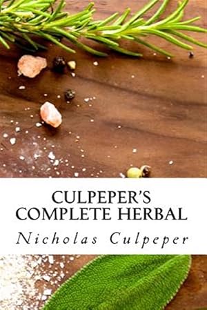 Immagine del venditore per Culpeper's Complete Herbal venduto da GreatBookPrices