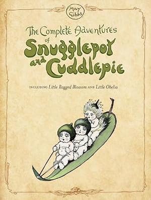 Image du vendeur pour The Complete Adventures of Snugglepot and Cuddlepie (May Gibbs) (Paperback) mis en vente par Grand Eagle Retail