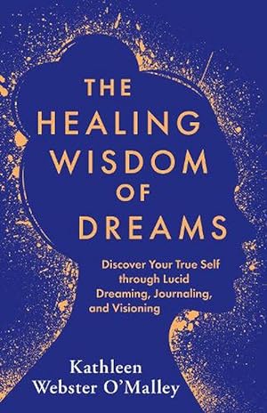 Seller image for The Healing Wisdom of Dreams (Paperback) for sale by Grand Eagle Retail