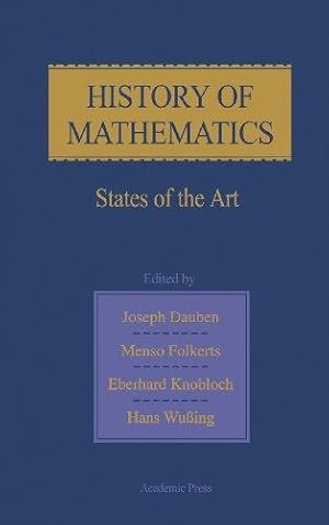 Bild des Verkufers fr History of Mathematics,: States of the Art zum Verkauf von WeBuyBooks