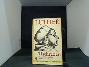 Bild des Verkufers fr Luther. Tischreden zum Verkauf von Gabis Bcherlager