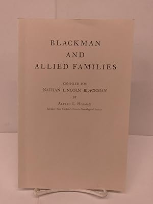 Seller image for Blackman and Allied Families for sale by Chamblin Bookmine